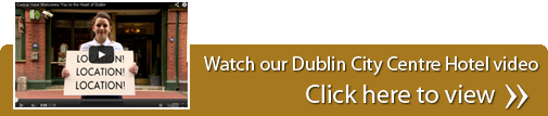 Watch our Dublin City Centre Hotel video
